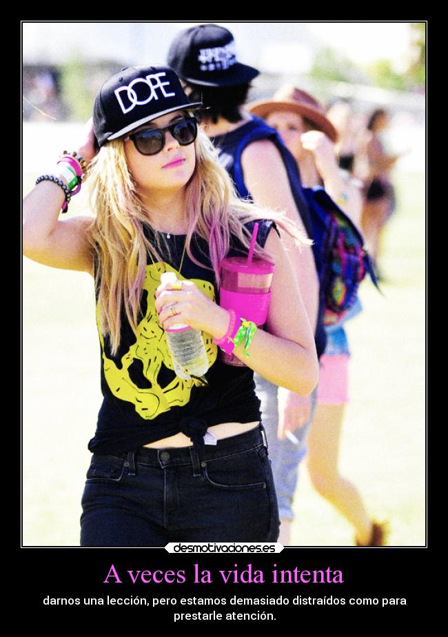 carteles vida desmotivaciones vida leccion onlyyourprincess desmotivaciones