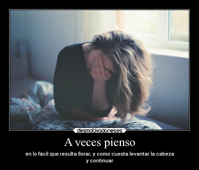 A veces pienso -