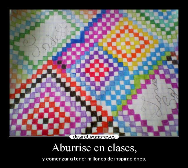 Aburrise en clases, -