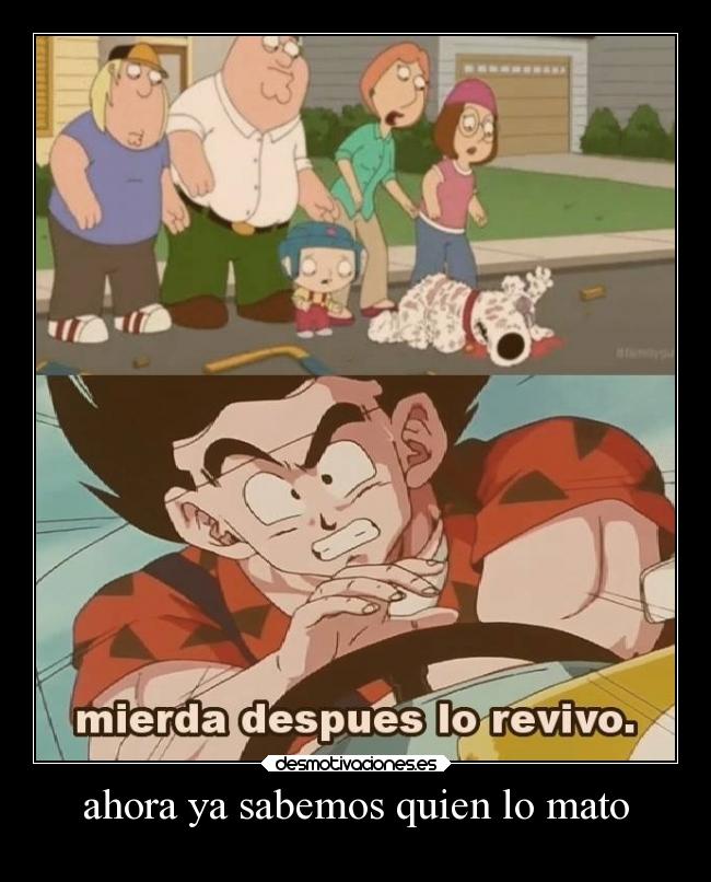 ahora ya sabemos quien lo mato -