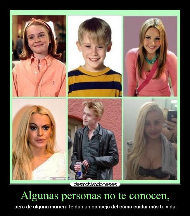 Algunas personas no te conocen, - 