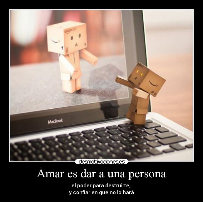 Amar es dar a una persona - 