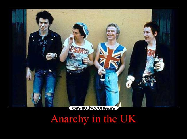 Anarchy in the UK -