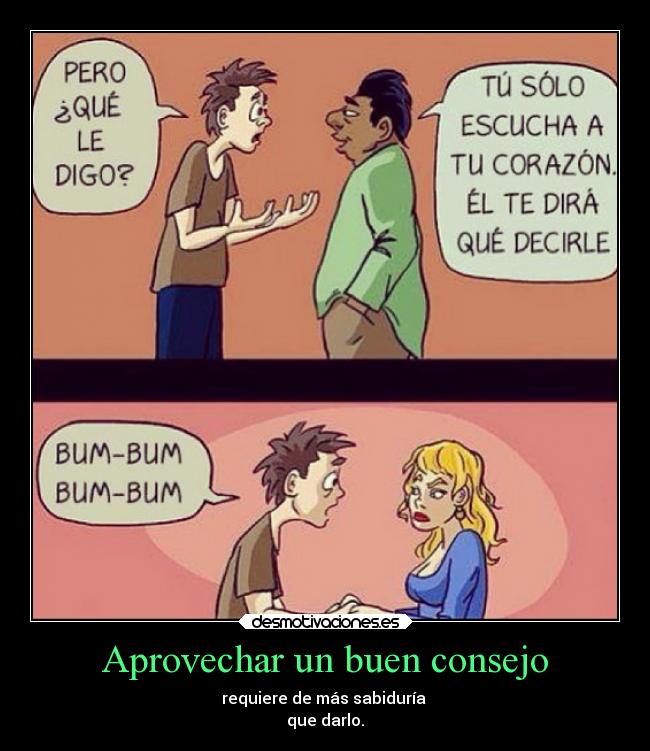 Aprovechar un buen consejo - 