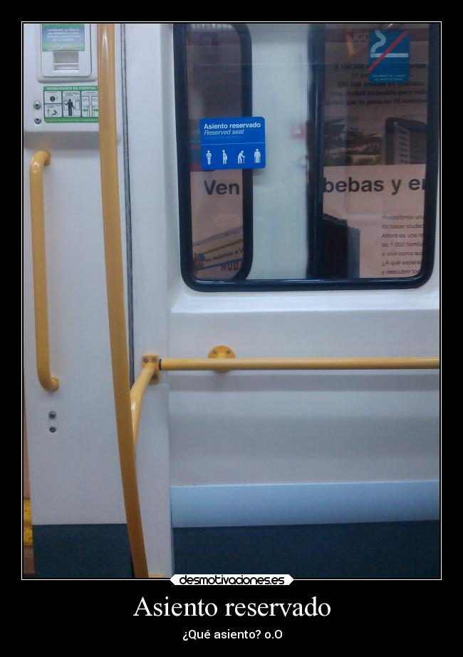 Asiento reservado - ¿Qué asiento? o.O