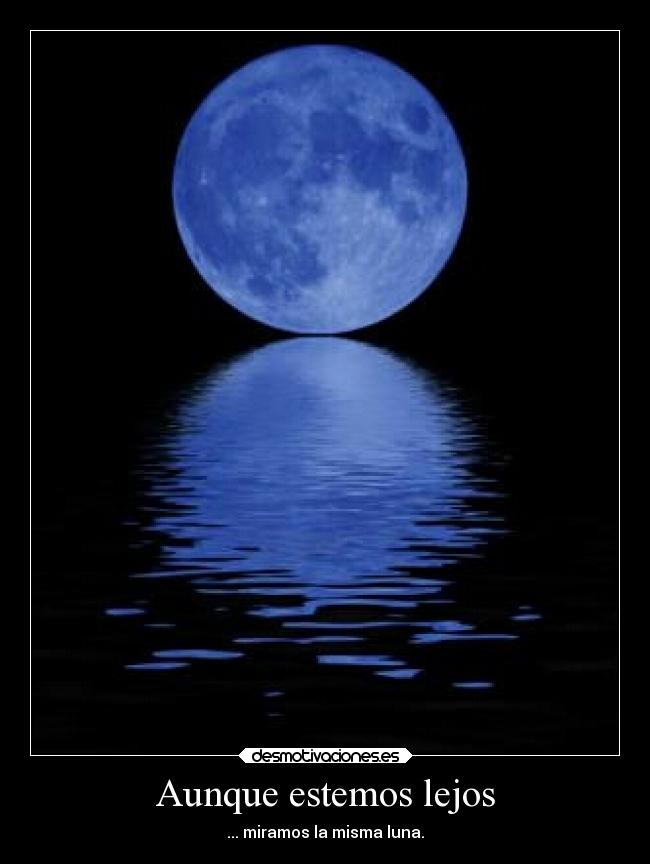 Aunque estemos lejos - 