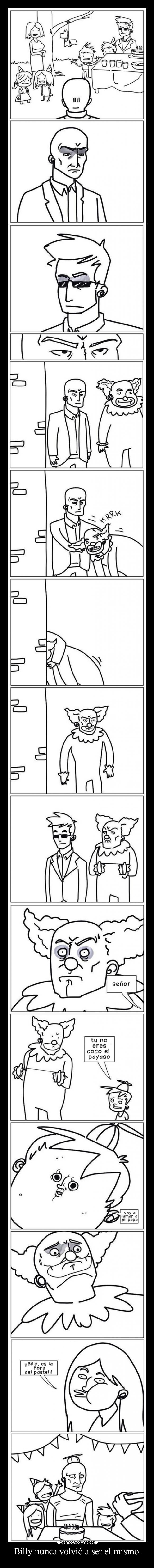 Billy nunca volvió a ser el mismo. -
