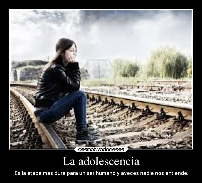 La adolescencia -