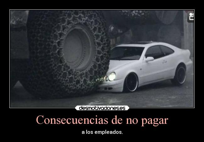 carteles abonar sueldo desmotivaciones