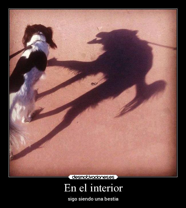En el interior - sigo siendo una bestia