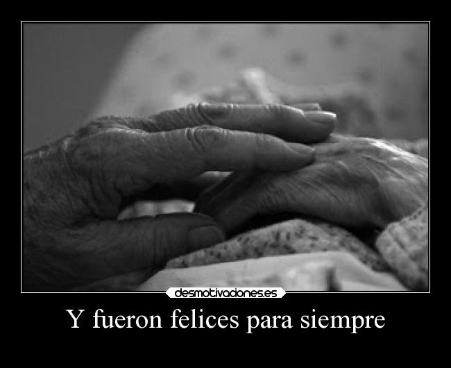 Y fueron felices para siempre - 