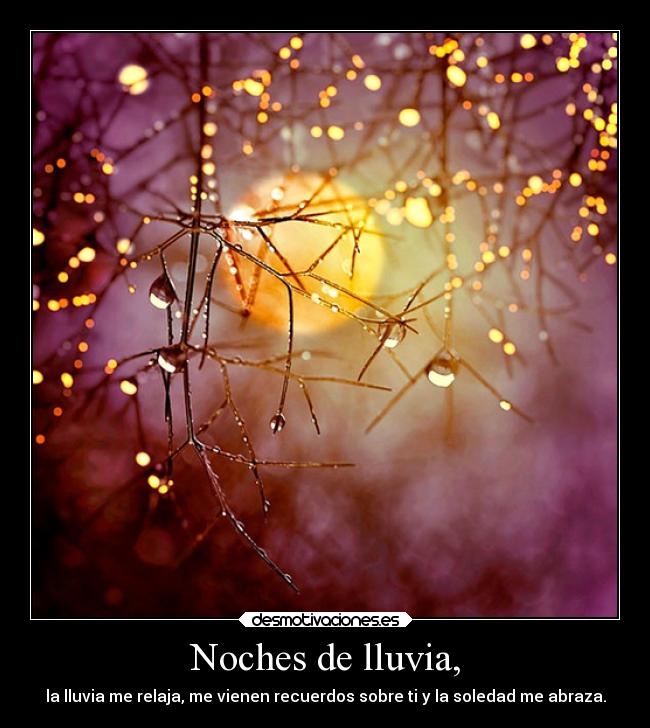 Noches de lluvia, - 