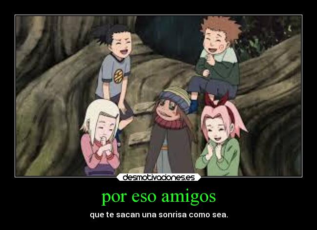 por eso amigos -
