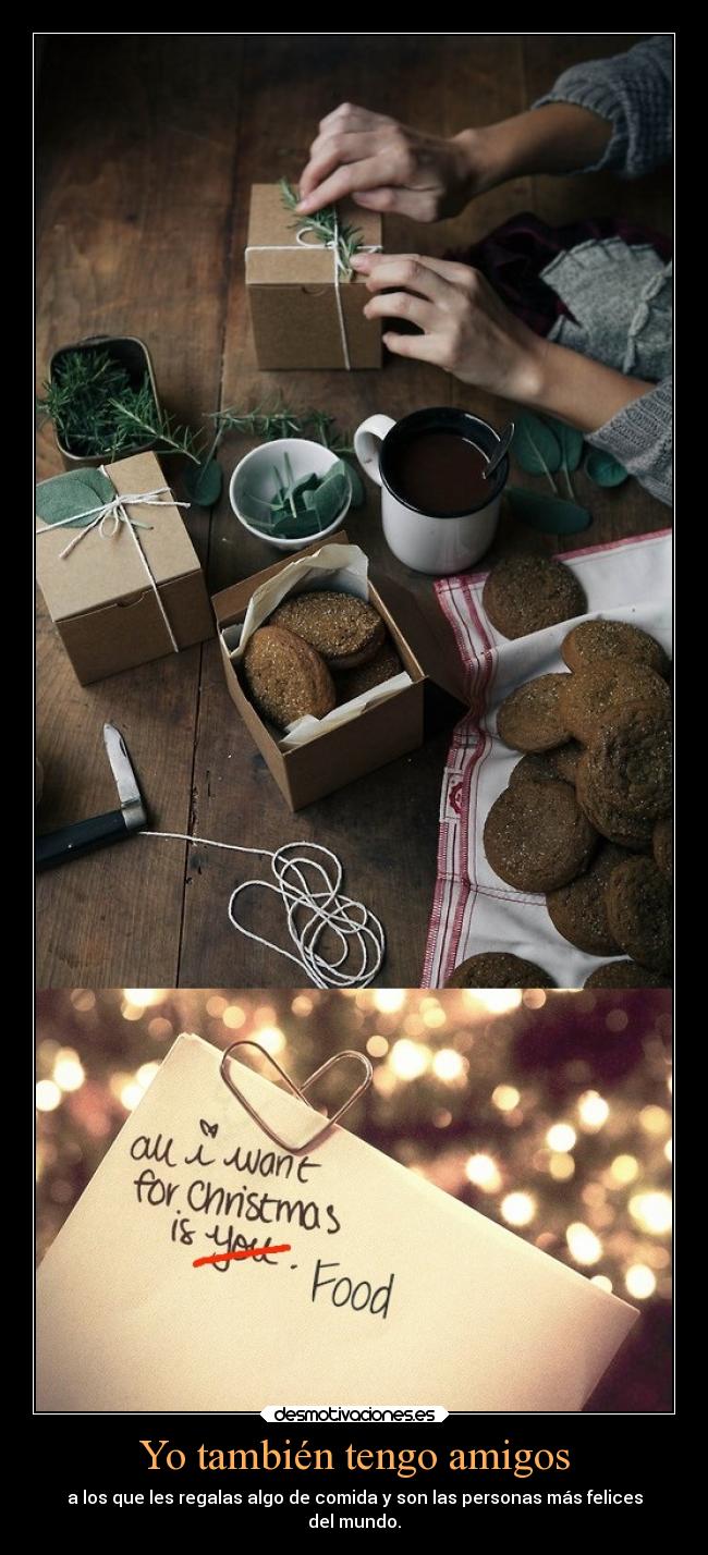 Yo también tengo amigos -