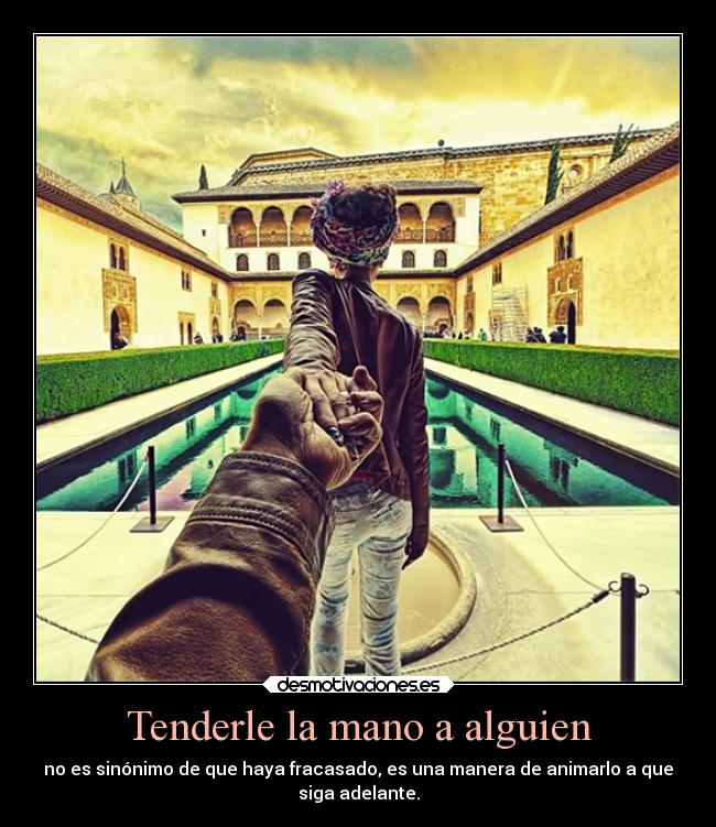 Tenderle la mano a alguien - 