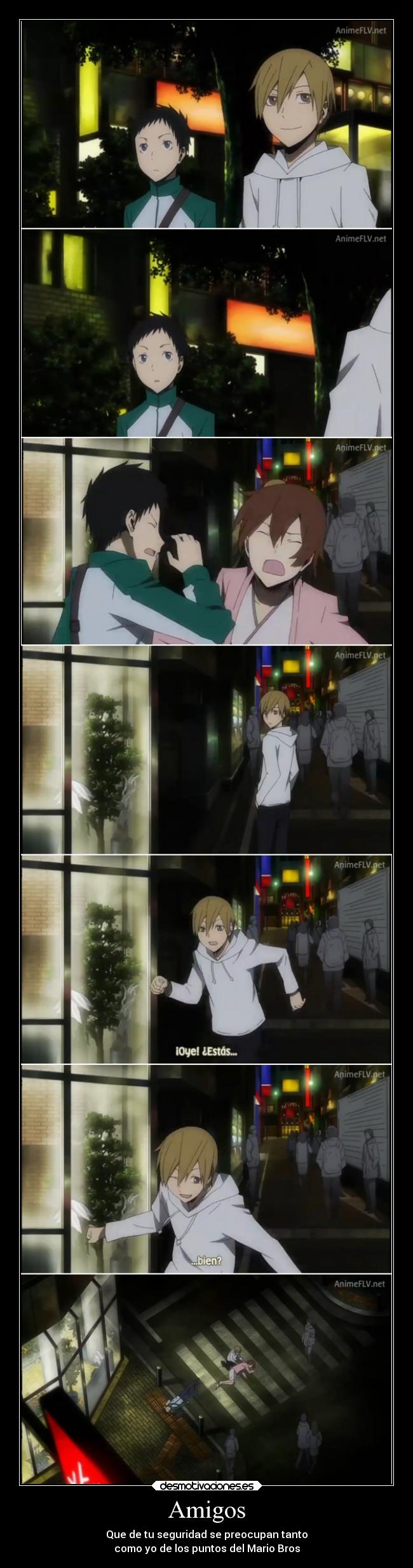 carteles amigos amistad amigos humor anime durarara desmotivaciones