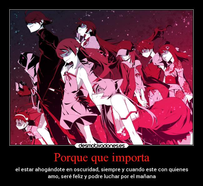 carteles amistad anime bakemonogatari desmotivaciones