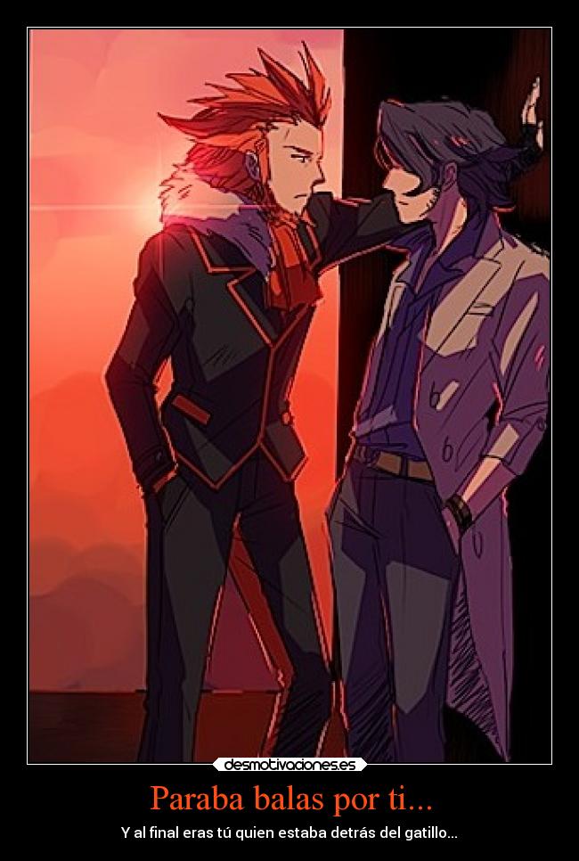Paraba balas por ti... -