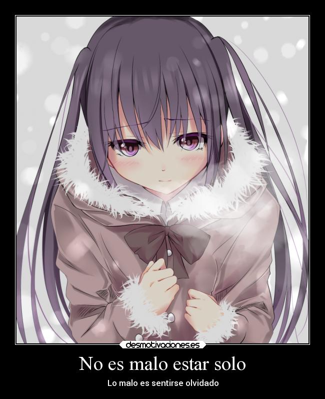 No es malo estar solo -