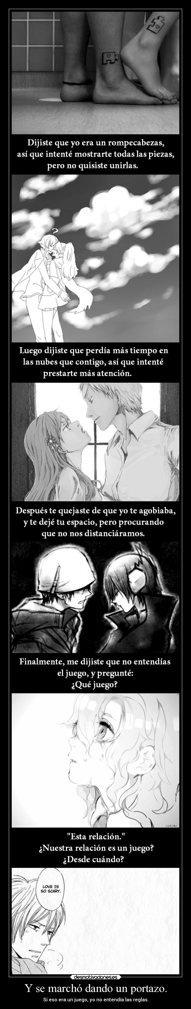 Y se marchó dando un portazo. - 