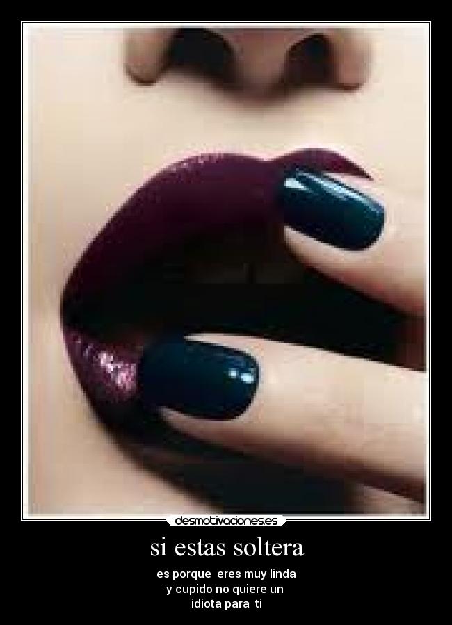 si estas soltera -