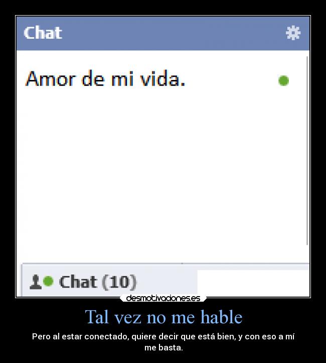 Tal vez no me hable - 