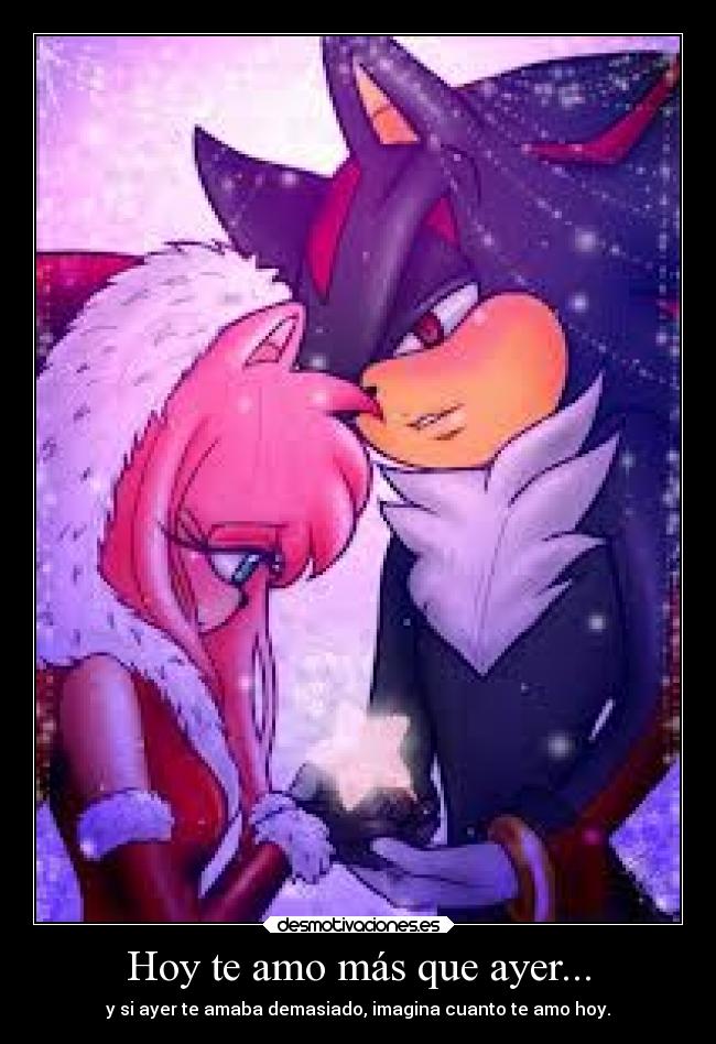 Hoy te amo más que ayer... - y si ayer te amaba demasiado, imagina cuanto te amo hoy.