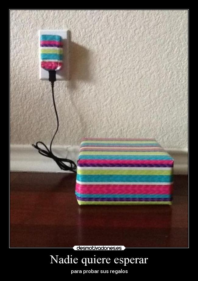 Nadie quiere esperar - 