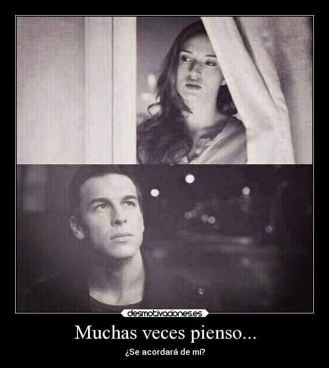 Muchas veces pienso... - 