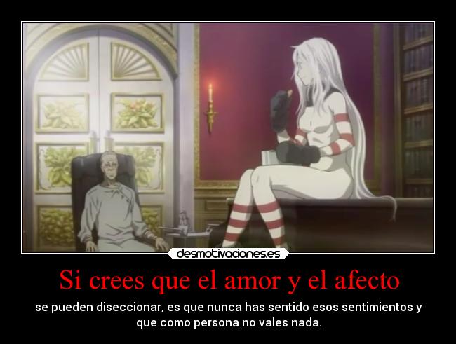 carteles amor vida amor anime theinmortals raptorhunters deadman wonderland abuelo shiro desmotivaciones