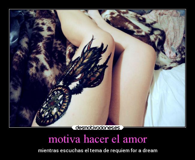 motiva hacer el amor - 