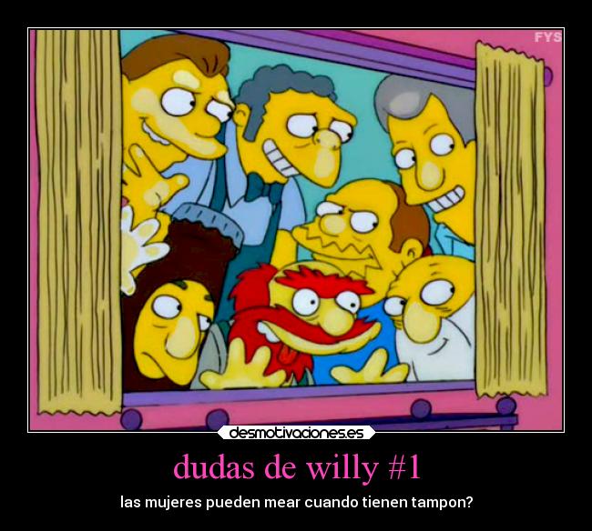 dudas de willy #1 - 