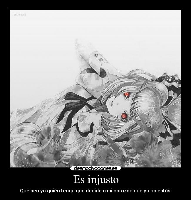 carteles anime amor injusto desmotivaciones