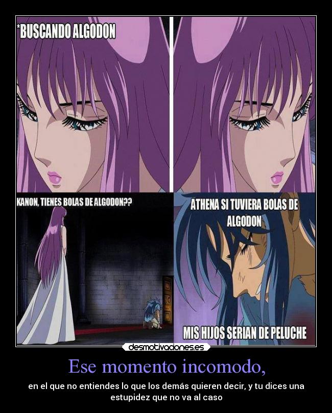 Ese momento incomodo, - 