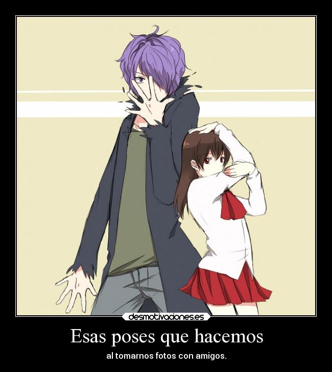 Esas poses que hacemos -