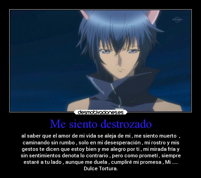 Me siento destrozado - 