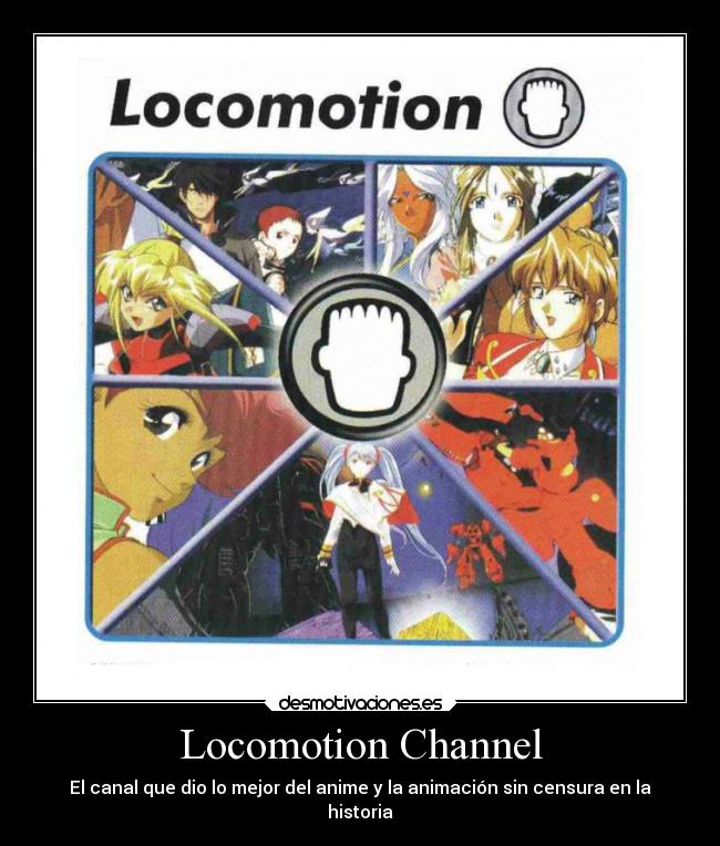 Locomotion Channel -