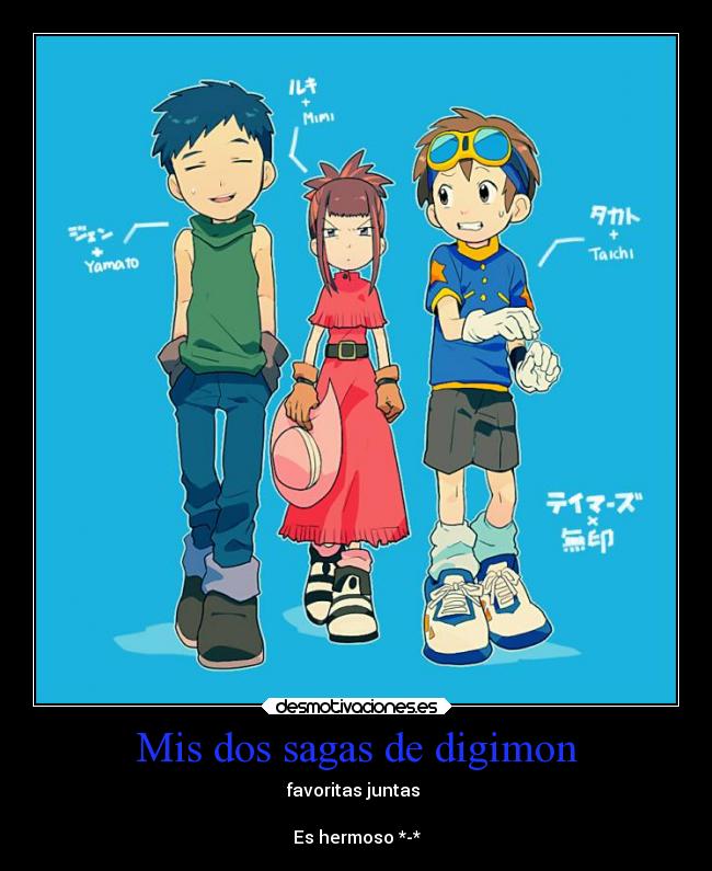 carteles anime digimon tamers rika henry takato adventure tai taichi matt yamato riku mimi desmotivaciones