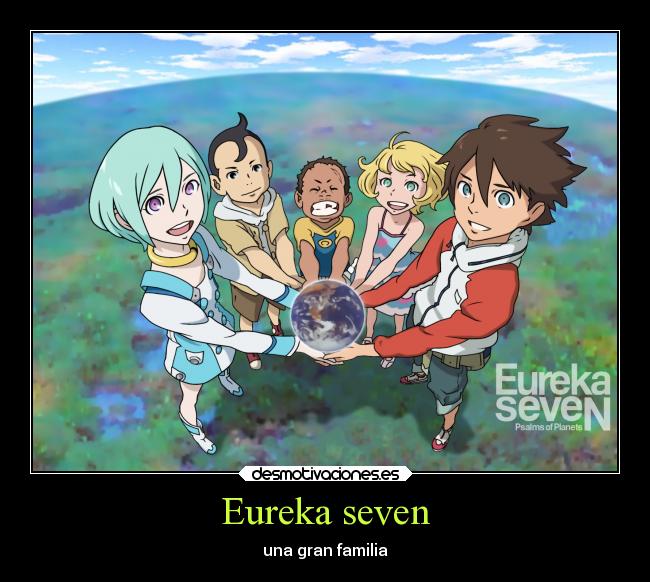 Eureka seven - una gran familia