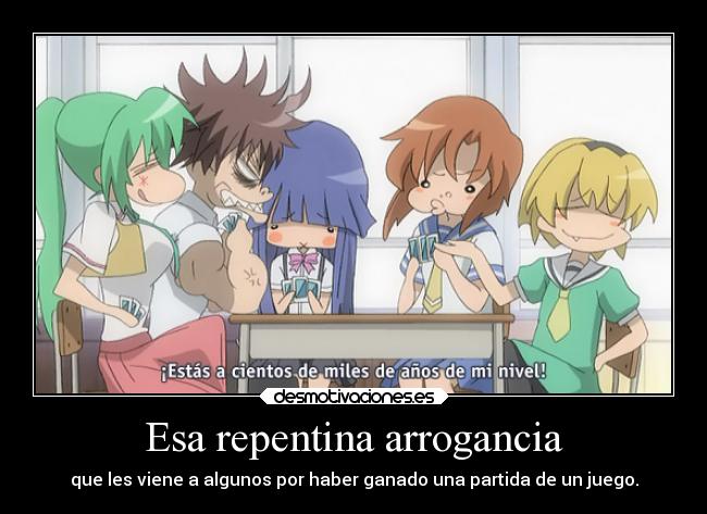 Esa repentina arrogancia - 