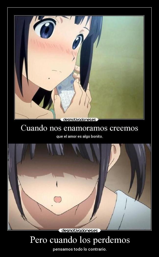 Pero cuando los perdemos - 