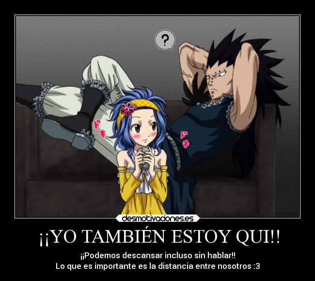 ¡¡YO TAMBIÉN ESTOY QUI!! -