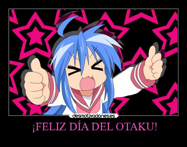 ¡FELIZ DÍA DEL OTAKU! - 