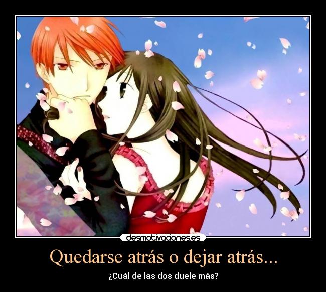 Quedarse atrás o dejar atrás... -