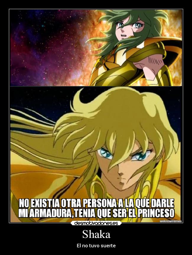 carteles anime saint seiya shaka virgo shun andromeda sin suerte armadura princeso desmotivaciones