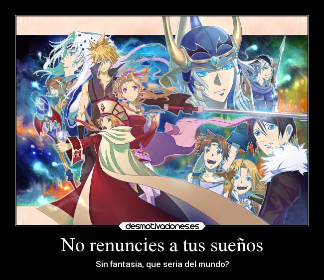 No renuncies a tus sueños -