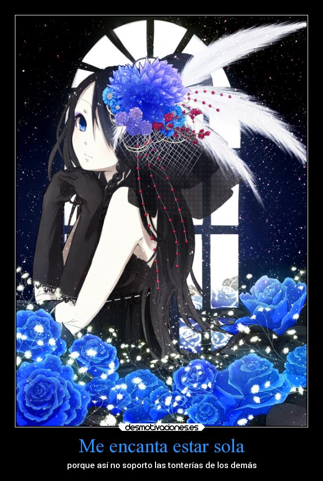 Me encanta estar sola -
