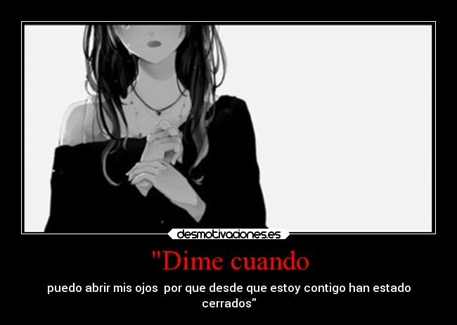 Dime cuando -
