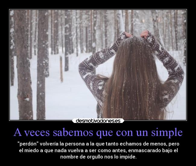 A veces sabemos que con un simple -