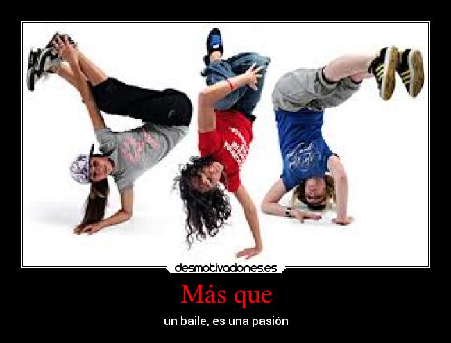 Carteles y Desmotivaciones de baile hiphop breakdance